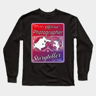 Official Photographer Storyteller Long Sleeve T-Shirt